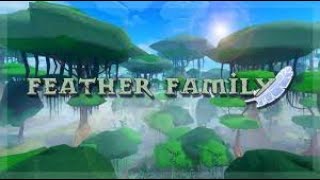 Feather Family  Roblox Walkthrough [upl. by Adamski]