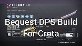 Arc Hunter Bequest Build vs Crota  Destiny 2 [upl. by Sregor]