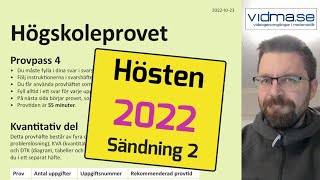 HÖGSKOLEPROVET HÖSTEN 2022 23 oktober Provpass 4 kvantitativ del [upl. by Wurst737]