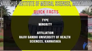 Kanachur Institute of Medical Sciences Mangalore  Introduction [upl. by Kazue]