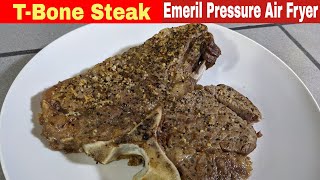 TBone Steak Emeril Lagasse Pressure Air Fryer Recipe [upl. by Nairoc]