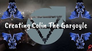 Behind The Podcast 1  Creating ‘Colin The Gargoyle’ [upl. by Lamarre]