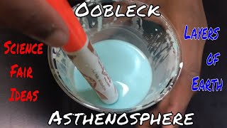 Asthenosphere  Layers of earth  Oobleck [upl. by Intruok]