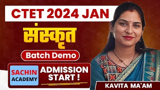 CTET 2024 Batch SANSKRIT Demo Class by Sachin Academy [upl. by Pardew936]