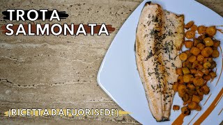 TROTA SALMONATA alle erbe  Ricetta deliziosa semplice e veloce [upl. by Josi]