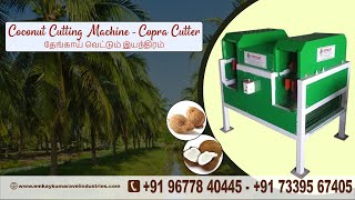 Coconut Cutting Machine Manufacturer Copra Cutting Machine Manufacturer Emkay Kumaravel Industries [upl. by Madden]