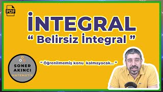 İNTEGRAL 1  BELİRSİZ İNTEGRAL  PDF [upl. by Sandstrom113]