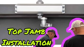 Commercial Door Closer Top Jamb Mount Installation 9116” x 34” [upl. by Stephens]