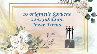 Glückwünsche zum Firmenjubiläum [upl. by Aicillyhp]