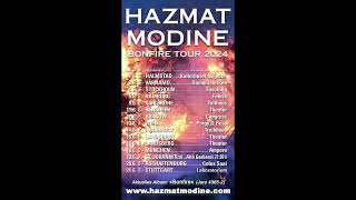 Hazmat Modine quotBonfireTourquot Trailer 2024 [upl. by Esaele]