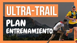 📝Cómo ENTRENAR para ULTRATRAIL ⛰ Plan Entrenamiento Ultras [upl. by Tsirc42]