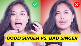 How To Be A Good Singer vs Bad Singer [upl. by Brandyn54]