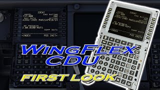 WingFlex Boeing CDU for Flight Simulators First Look In MSFS [upl. by Adnulahs]