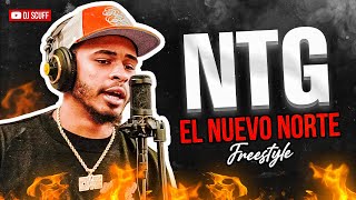 NTG ❌ DJ SCUFF  EL NUEVO NORTE [upl. by Capone]