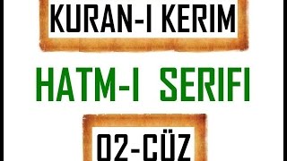 Kuran 2 CÜZ Kuran Kerim Hatmi Şerif Hatim arapça türkçe mukabele Quran muslim islam [upl. by Belvia]