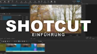 SHOTCUT Tutorial Einsteiger  Effekte Text Übergänge  Kostenloser Videoschnitt [upl. by Enelahs311]