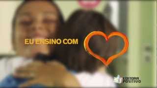 Editora Positivo  PNLD 2013  Eu ensino com amor [upl. by Jinny]