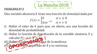 distribución continua probabilidad función de densidad oposiciones castilla la mancha 2018 [upl. by Bravin]