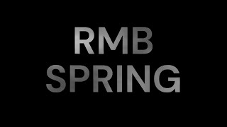 RMB  SPRING [upl. by Azitram]