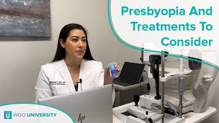 How To Correct Presbyopia And Treatments To Consider [upl. by Leile]