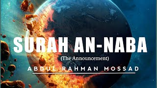 Surah AnNaba by Abdul Rahman Mossad [upl. by Aita167]