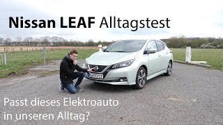 🔋 2019 Nissan LEAF 40 kWh Alltagstest  Würden wir dieses Elektroauto kaufen  Autophorie [upl. by Anawit]