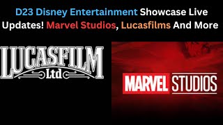 D23 Disney Entertainment Showcase Live Updates Marvel Studios Star Wars Pixar And More [upl. by Odawa119]