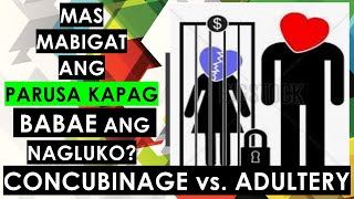 ADULTERY vs CONCUBINAGE CASES IN THE PHILIPPINES revisedpenalcode tagalog [upl. by Glenden]