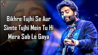 Aaj Phir LYRICS  Arijit Singh Samira Koppikar [upl. by Chandos]