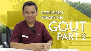 Solutions For Gout Attack  Senior Podiatrist Sani Kamis East Coast Podiatry [upl. by Airetak385]