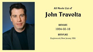 John Travolta Movies list John Travolta Filmography of John Travolta [upl. by Berthold]