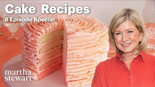 8 Amazing Cake Recipes from Martha Stewart [upl. by Jeramie824]