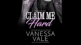 Claim Me Hard Bridgewater County 2 by Vanessa Vale Audiobook [upl. by Anelrad755]