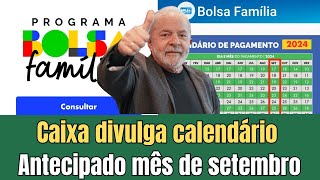 💥 CALENDÁRIO OFICIAL DO BOLSA FAMÍLIA MÊS DE SETEMBRO [upl. by Assirol993]