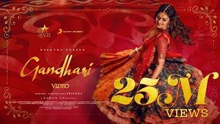 Gandhari  Keerthy Suresh  Pawan CH  Suddala Ashok Teja  Telugu Songs 2022  Telugu Music Videos [upl. by Odnalro]