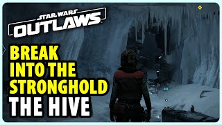 Break into the Stronghold  The Hive  Star Wars Outlaws [upl. by Piderit247]