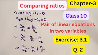 Comparing ratios🤷🏻Exercise 31  Q2  CHAPTER3  Class 10  CBSE [upl. by Seeto845]