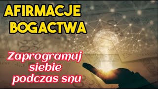 Afirmacje Bogactwa 💰 Zaprogramuj Siebie Podczas Snu 😴 8h 🛌🏽💰 afirmacje bogactwo medytacja umysł [upl. by Enrahs]