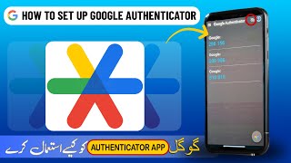 How to Use Google Authenticator for Gmail Account  Gmail Authenticator  MS Authenticator [upl. by Nalorac]