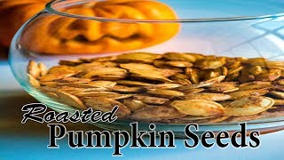 Traditional Roasted Pumpkin Seeds  With A Twist Ingredient Youll Love [upl. by Marjorie]