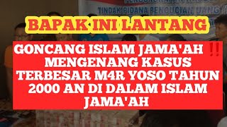 KASUS BESAR GONCANGG‼️MENGENANG KASUS BESAR TAHUN 2000 AN DI DALAM ISLAM JAMAAH [upl. by Berlyn]