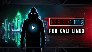 Top Phishing Tools for Kali Linux to Hack Accounts [upl. by Elliott316]