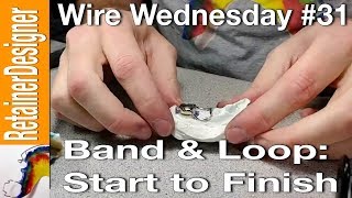 Wire Wednesday 31 Band and Loop start to finish [upl. by Baoj]