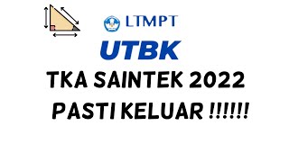 UTBK 2022  PASTI KELUAR  Ketahui 4 Hal Ini Kalau Mau Tembus TKA SAINTEK 2022 [upl. by Nodle]