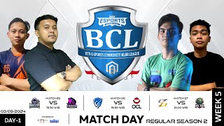 LIVE  BCLS2  Regular Season  Hari 1 Minggu 5  Match 27 [upl. by Tenrag]