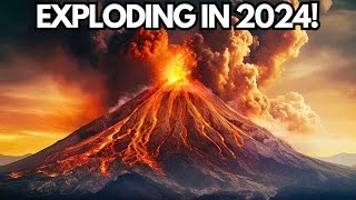 Most DANGEROUS Volcanoes That Are 999 Likely To Erupt In 2024 [upl. by Ranique]