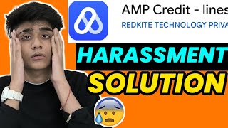 Amp Credit Loan App Harassment 😰😰 Solution Amp Credit Loan App Real Or Fake instantloanapp [upl. by Forrer]