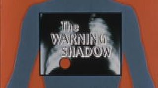 Warning shadow 1953 [upl. by Duquette889]