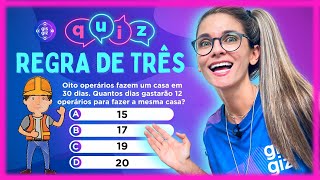 REGRA DE TRÊS  QUIZ DE MATEMÁTICA [upl. by Ettevey]