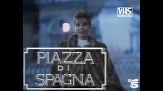 Piazza di Spagna Promo Canale 5 Con Lorella Cuccarini Serena Grandi Fabio Testi 1992 [upl. by Wrdna]